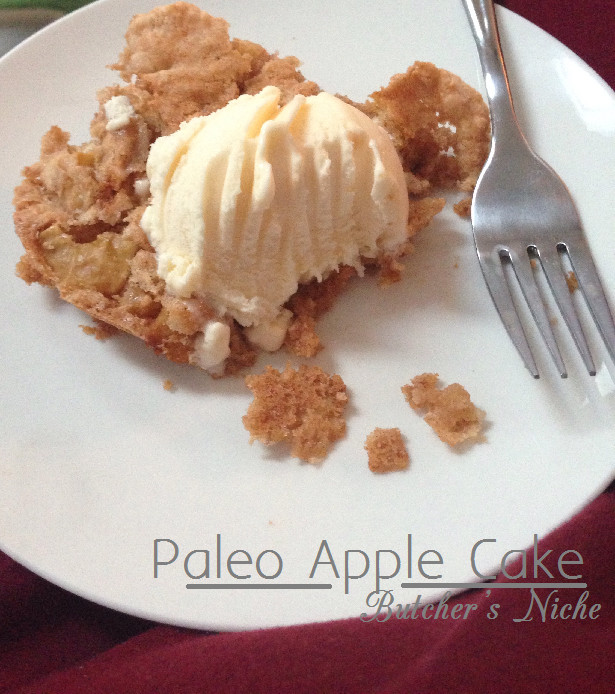 Paleo Apple Cake
 Butcher s Niche the one with paleo apple cake Butcher