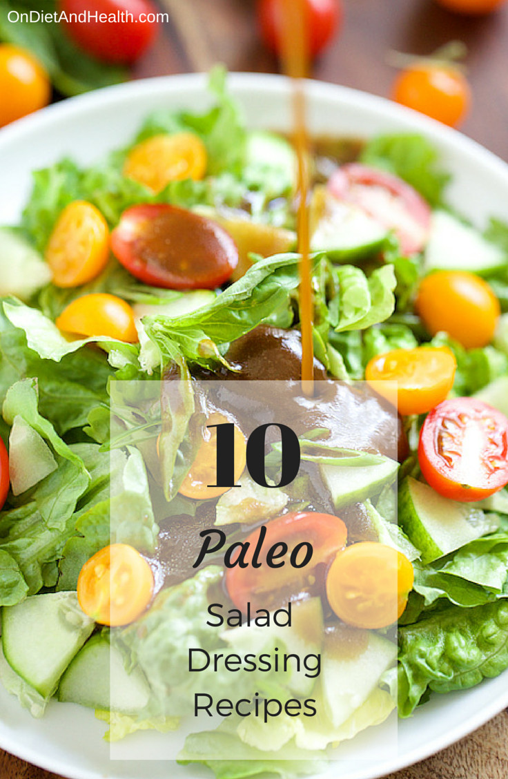 Paleo Diet Salad Dressing
 10 Paleo Salad Dressing Recipes