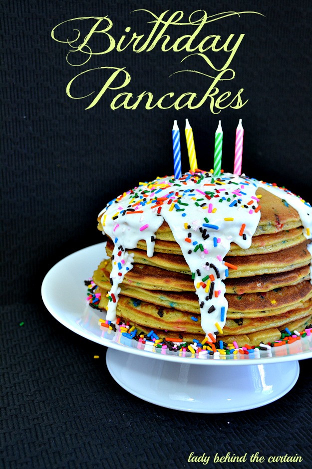 Pancake Birthday Cake
 Cake Batter Birthday Pancakes
