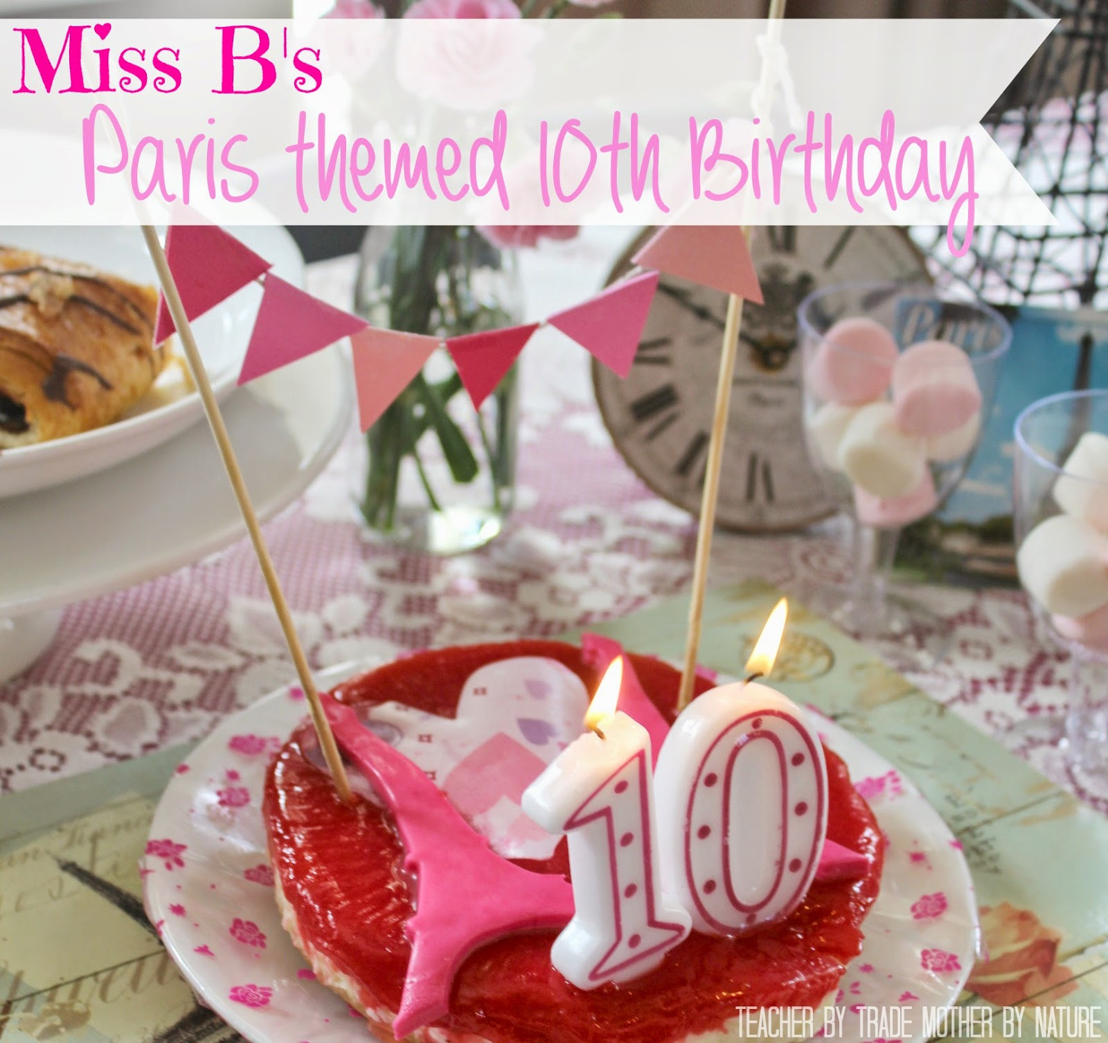 Paris Themed Party For Kids
 Kids Parties Miss B s Paris themed 10th Birthday