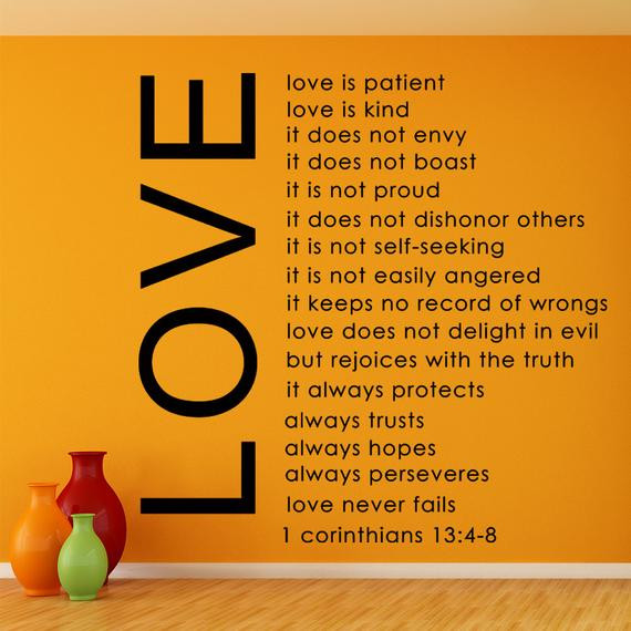 Patient Love Quotes
 Love is Patient Love is Kind Bible Quote Removable by