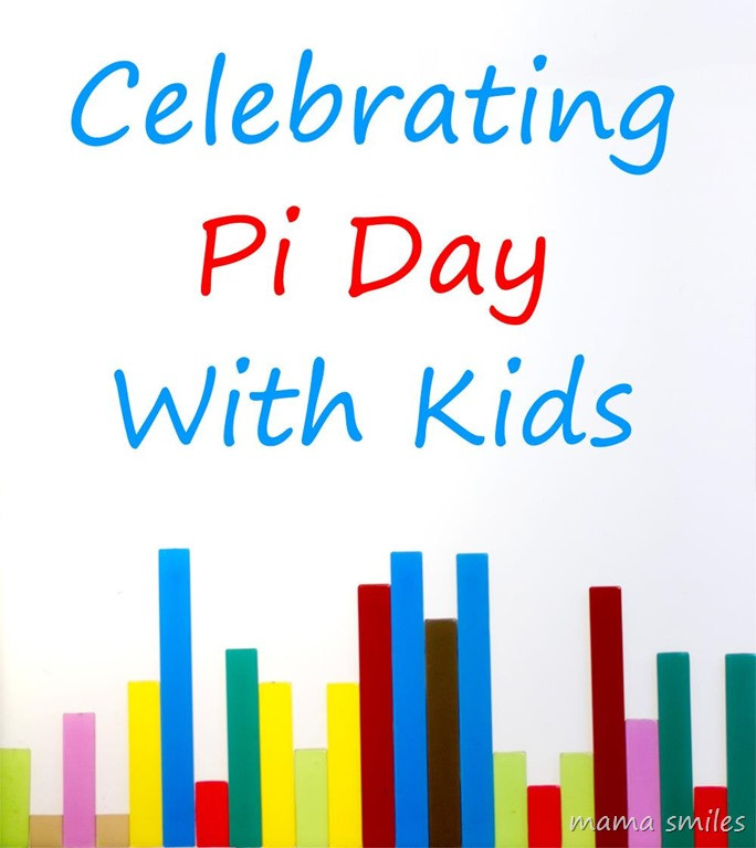 Pi Day Celebration Ideas
 Fun Ways to Celebrate Pi Day with Kids Mama Smiles