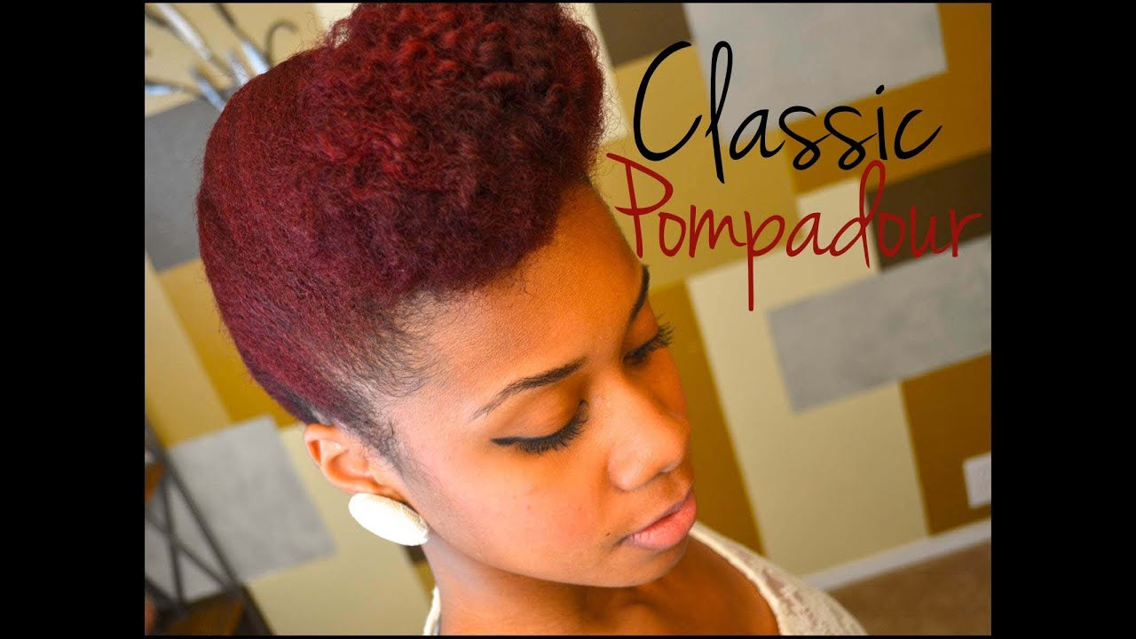 Pompadour Hairstyles For Natural Hair
 Updo Natural Hair Tutorial Classic Pompadour