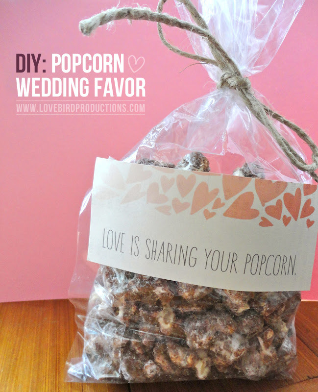 Popcorn Wedding Favors
 Katie Farrin DIY Popcorn Wedding Favor Love is Sharing
