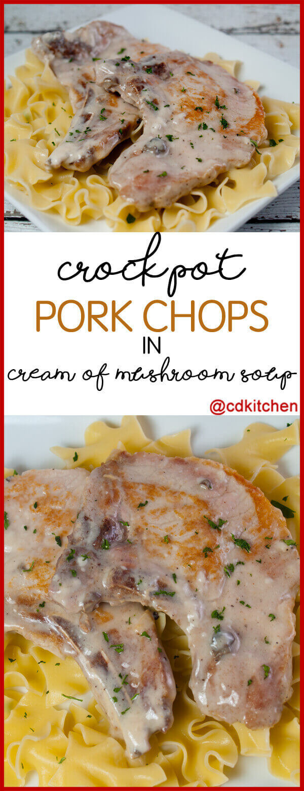 Pork Chop And Mushroom Soup Recipe
 Crock Pot Pork Chops In Cream Mushroom Soup Recipe from