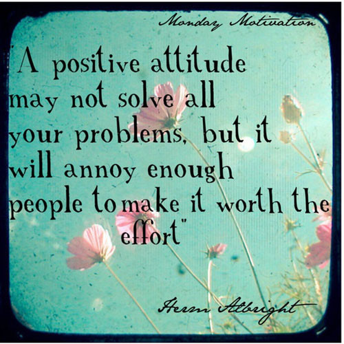 Positive Attitude At Work Quotes
 Funny Quotes Inspirational Positive Attitude QuotesGram