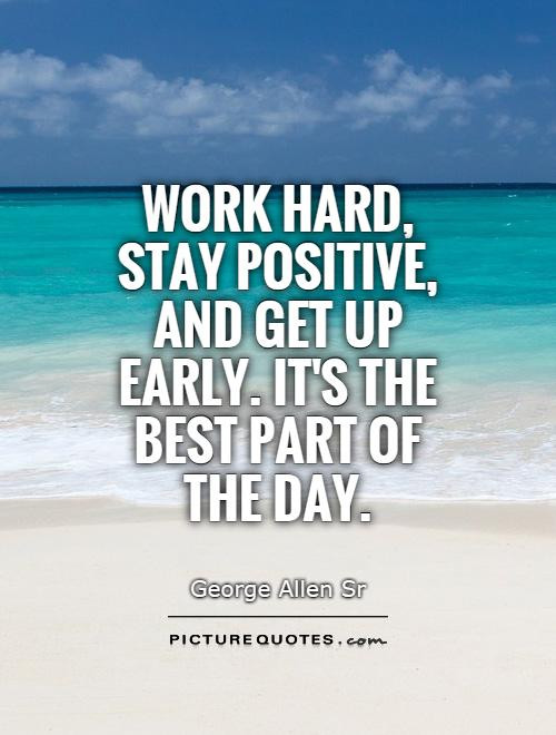 Positive Quotes For Work
 Positive Work Quotes QuotesGram