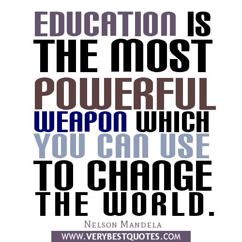 Powerful Education Quotes
 Powerful Education Quotes QuotesGram