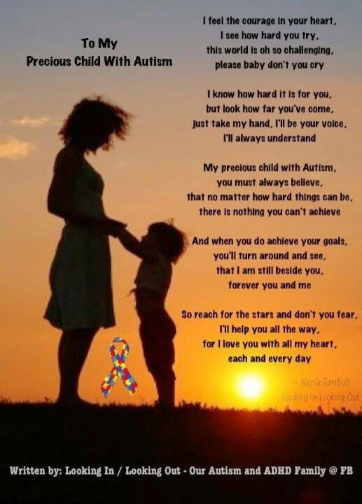 Precious Child Quotes
 To my precious child with Autism