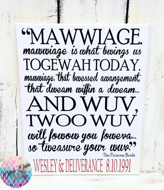 Princes Bride Marriage Quote
 Princess Bride Movie Quote Mawwiage Art by OliviaQuinnCouture