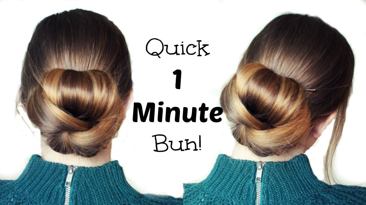 Quick And Easy Up Do Hairstyles
 Quick and Easy 60 Second Bun Hairstyle Updo