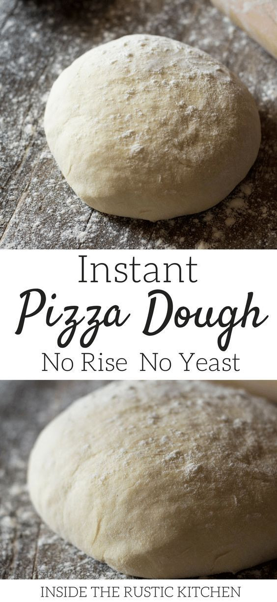 Quick Rise Yeast Pizza Dough
 Instant Pizza Dough – No Rise No Yeast instant pizza