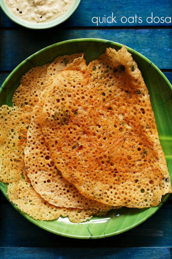 Quick Snacks With Oats
 oats dosa recipe how to make oats dosa