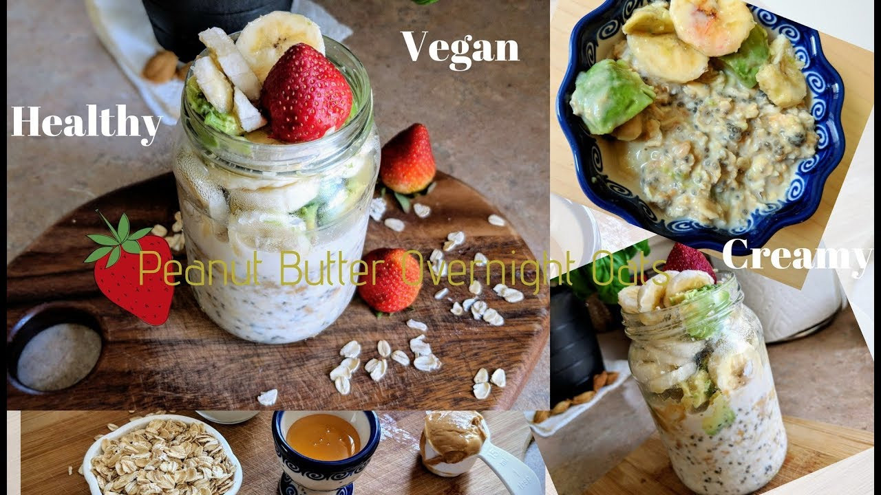 Quick Snacks With Oats
 Healthy Quick Snack Peanut butter Overnight Oats