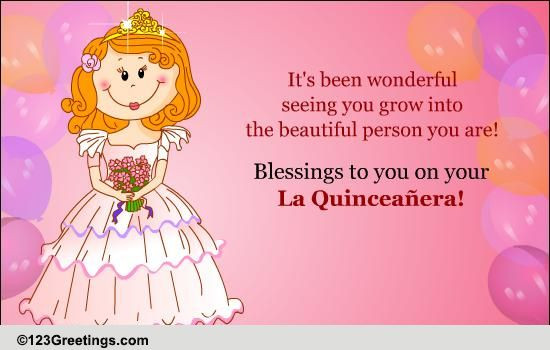 Quinceanera Birthday Wishes
 La Quinceañera Free Specials eCards Greeting Cards
