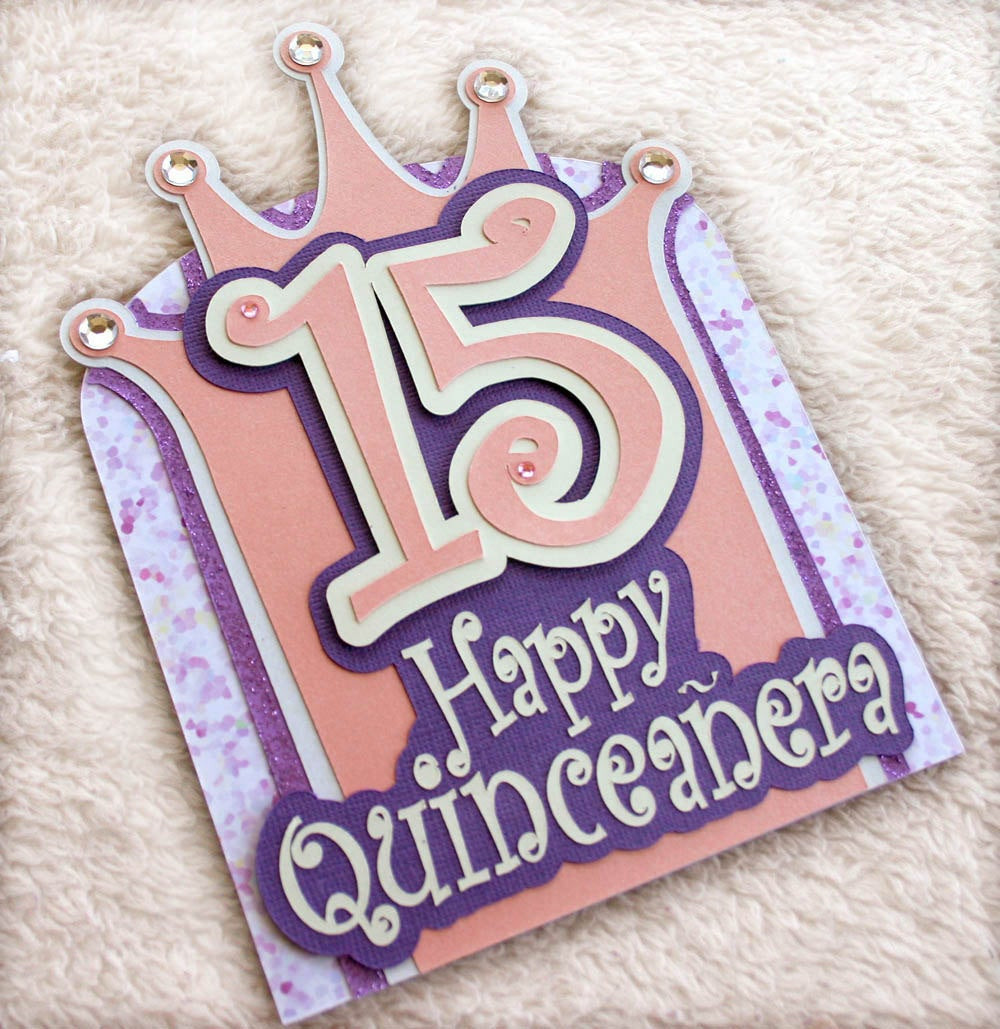 Quinceanera Birthday Wishes
 Happy Quinceañera Birthday Card