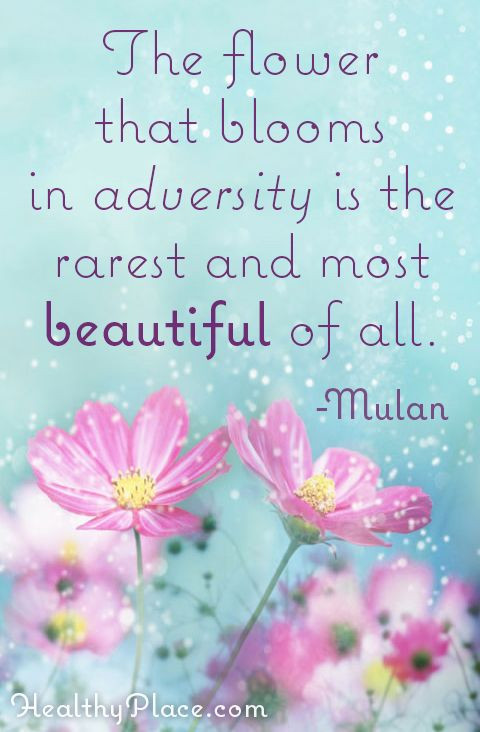 Quote About Flowers And Life
 241 best HealthyPlace Quotes images on Pinterest