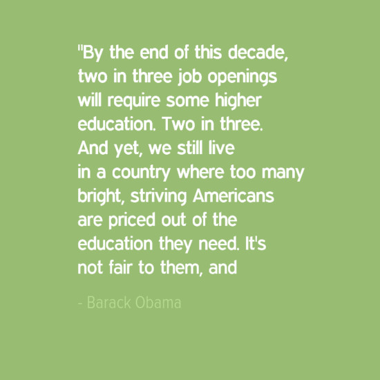 Quote About Higher Education
 The Student Affairs Collective 6 Barack Obama Quotes on