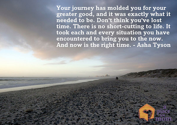 Quote About Life Journey
 Your Journey Has Molded You Inspirational Quotes