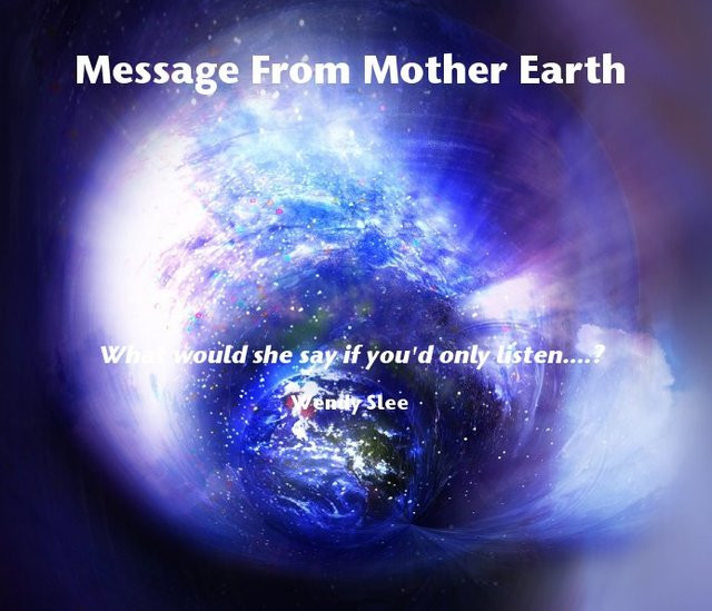 Quote About Mother Earth
 At the end of the day … Don’t for Mother Earth