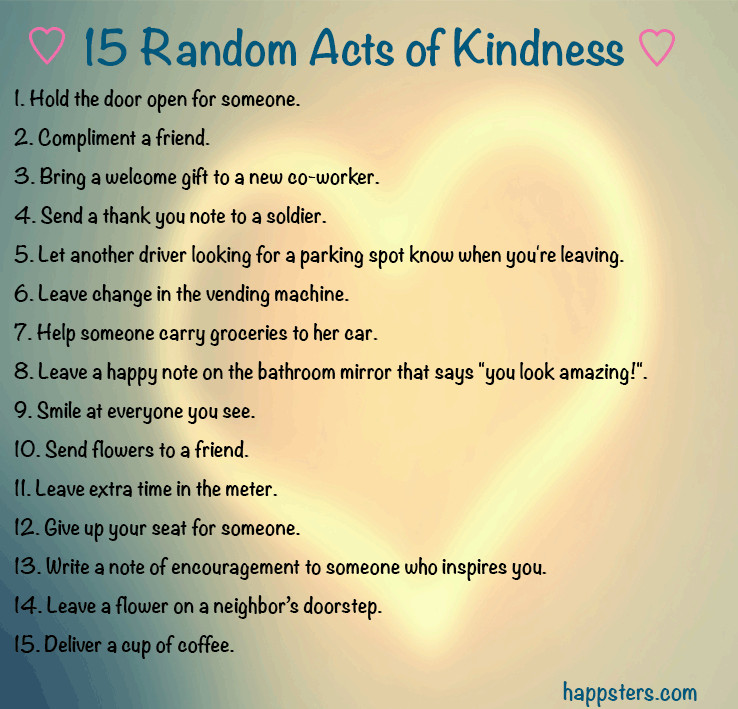 Quote About Random Acts Of Kindness
 life