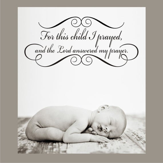 Quote Baby
 Items similar to FOR THIS CHILD quote frame decal
