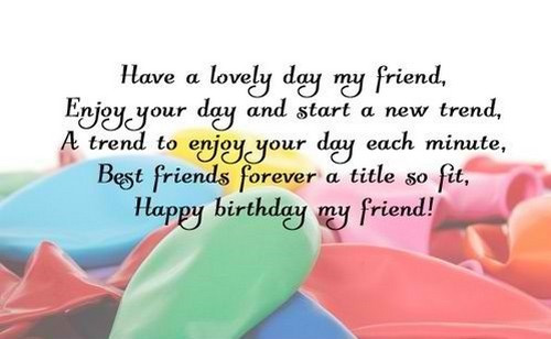 Quote For Friend Birthday
 105 Birthday Quotes and Wishes for Friend