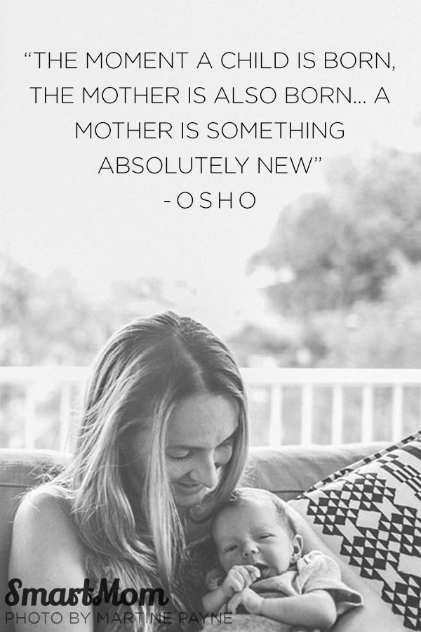 Quote For New Mothers
 10 Inspirational Quotes for your Mother s Day SmartMom