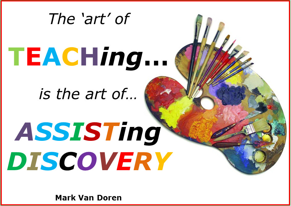 Quotes About Art Education
 10 QUOTES some GREAT TEACHers “LIVE” by…