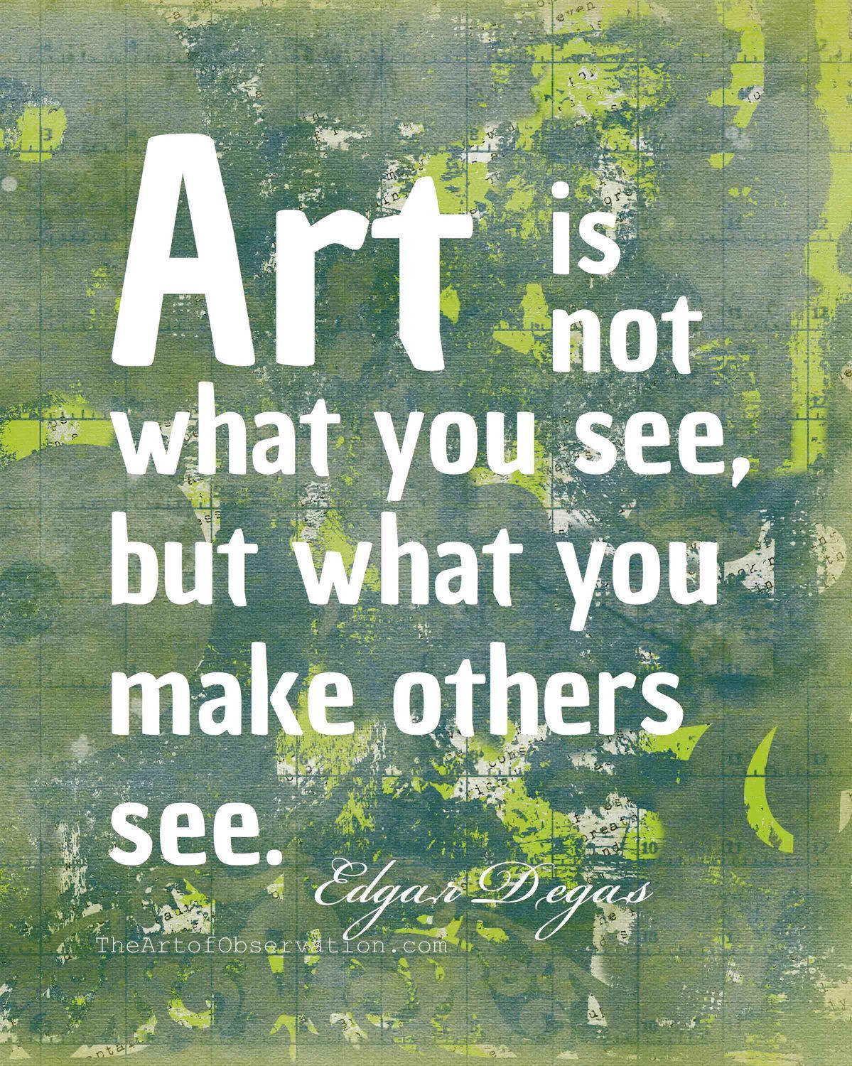 Quotes About Art Education
 Art Quote Print t for artist art teacher t