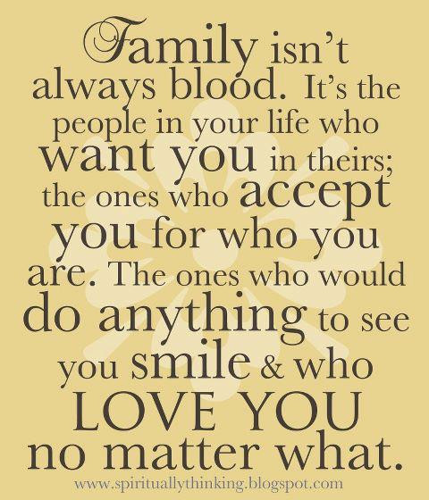 Quotes About Choosing Family
 The Family You Choose & Loving Out Loud