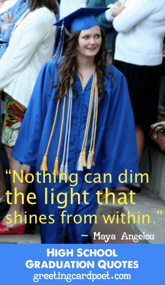 Quotes About High School Graduation
 High School Graduation Quotes