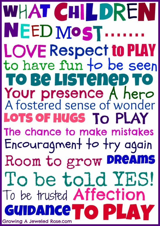 Quotes About Kids
 QUOTES for KIDS