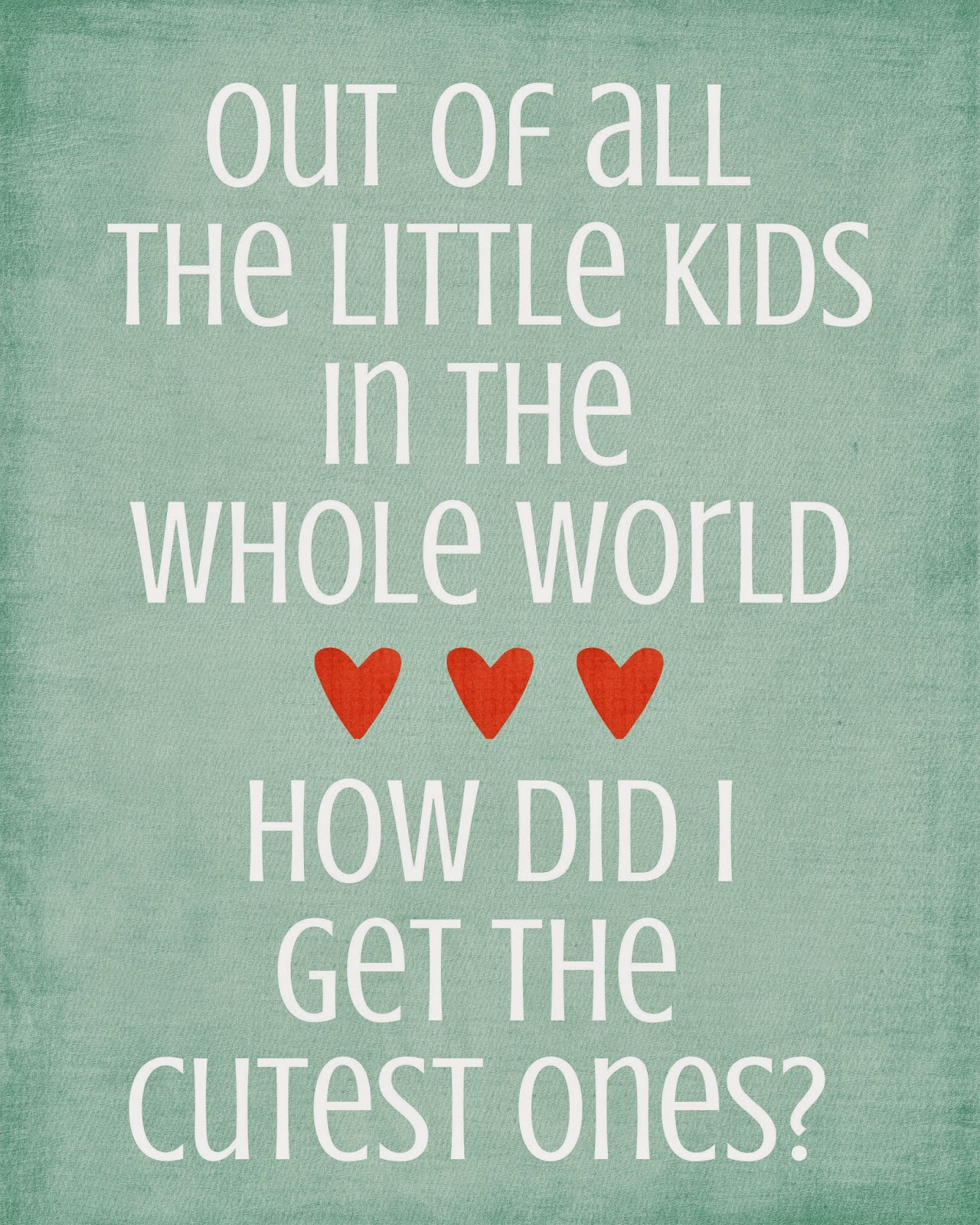 Quotes About Kids
 A Pocket full of LDS prints Cute quotes for kids Free