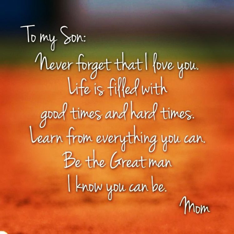 Quotes About Mothers And Sons
 70 Mother Son Quotes To Show How Much He Means To You