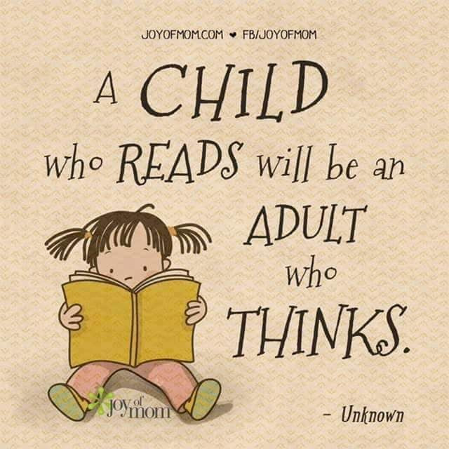 Quotes Children Books
 A child who reads will be an adult who thinks poster
