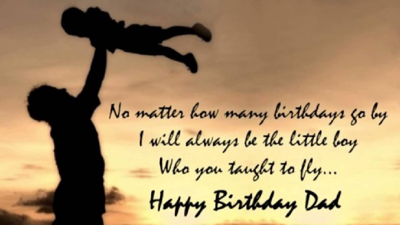 Quotes For Fathers Birthday
 happy birthday dad quotes