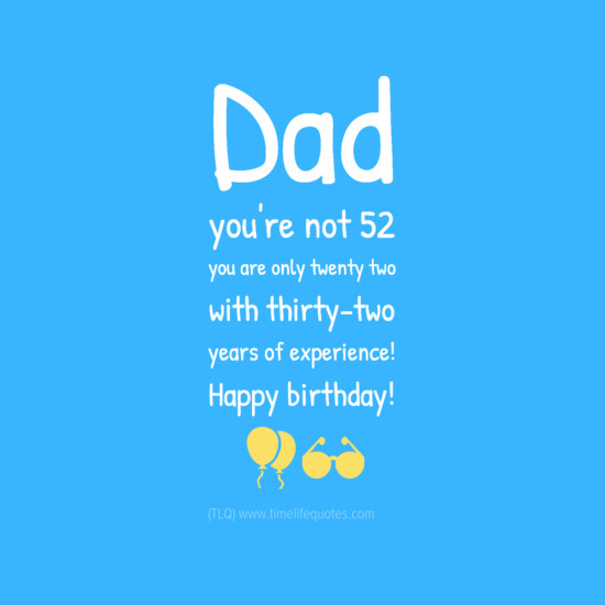 Quotes For Fathers Birthday
 Funny Birthday Quotes For Dad From Daughter QuotesGram