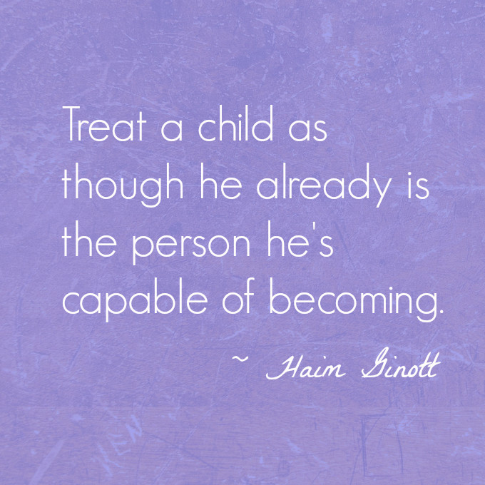 Quotes From Mom To Child
 18 Best Parenting Quotes To Live By