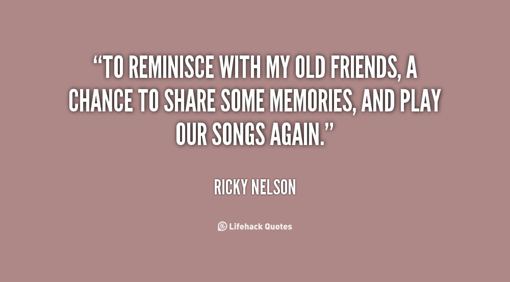 Quotes Old Friendship
 Oldfriends Quotes QuotesGram