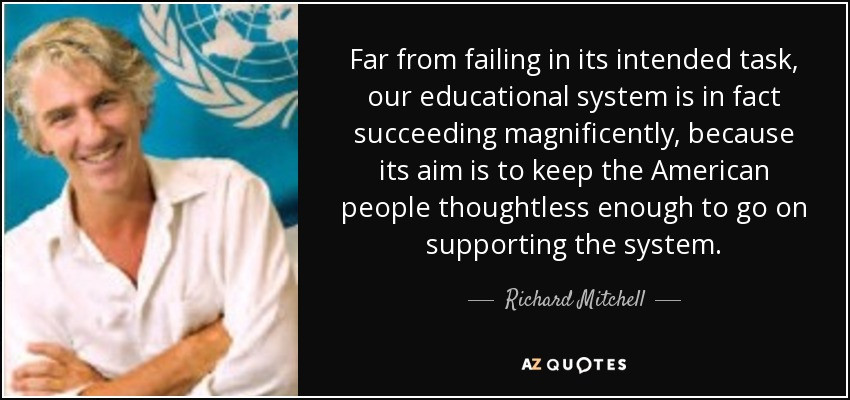 Quotes On Education System
 TOP 7 AMERICAN EDUCATION SYSTEM QUOTES