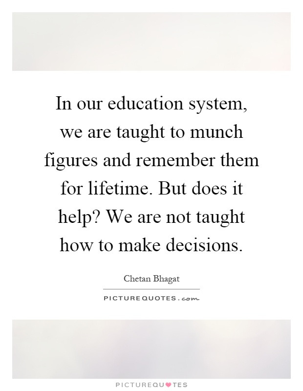 Quotes On Education System
 Munch Quotes Munch Sayings