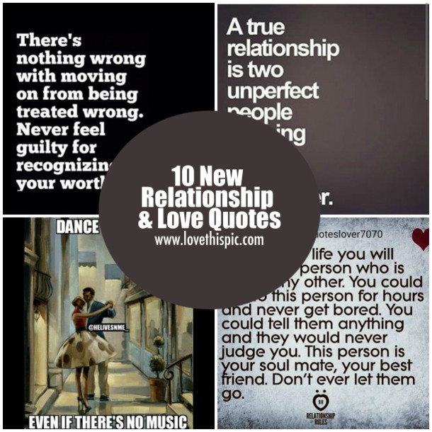Quotes On New Relationship
 10 New Relationship & Love Quotes