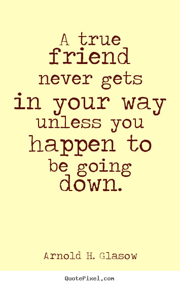 Quotes On True Friendships
 My Wonderful Friends and Family About Rachel Speck