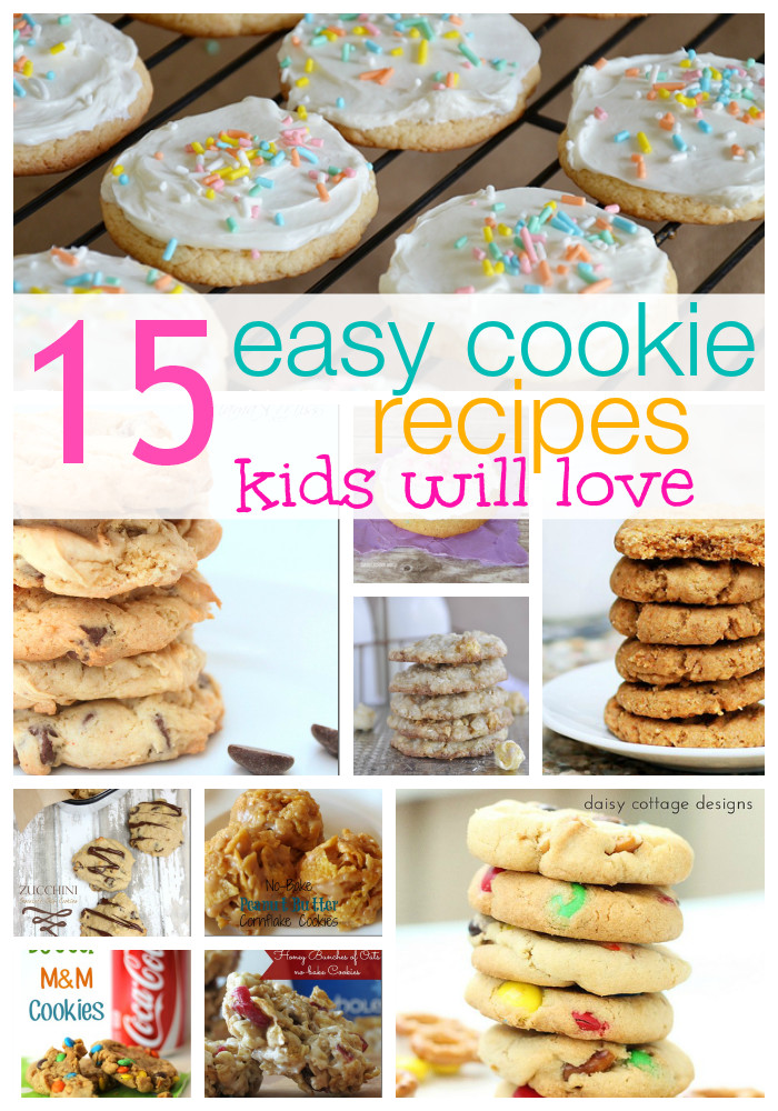 Recipes For Kids
 15 Easy Cookie Recipes Kids Love