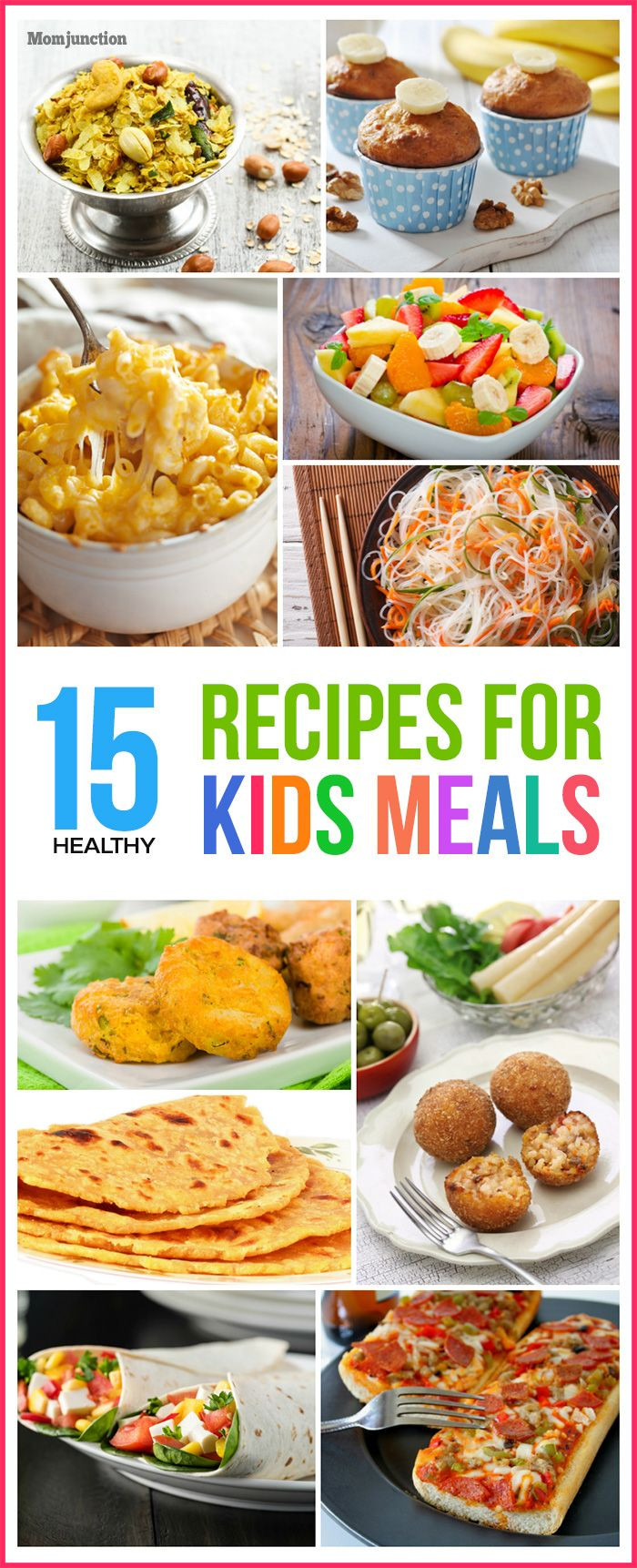 Recipes For Kids Dinner
 Top 15 Healthy Recipes For Kids Meals