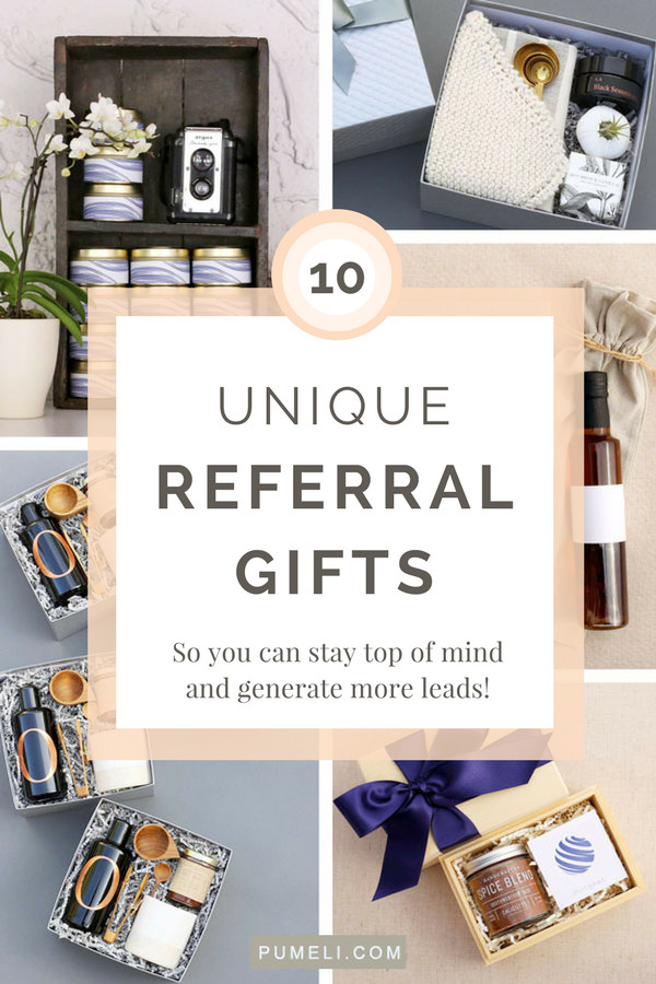 Referral Thank You Gift Ideas
 Marketing Strategy 10 Effective Referral Gifts Pumeli