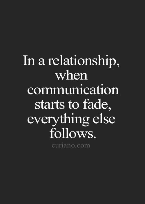 Relationship Communication Quotes
 Pin by Cassie Celestain on munication in Marriage