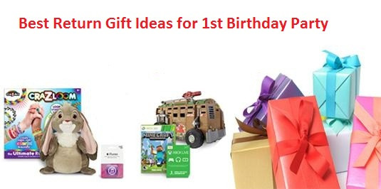 Return Gift Ideas For 1St Birthday
 Top Return Gift Ideas for a First Birthday Party