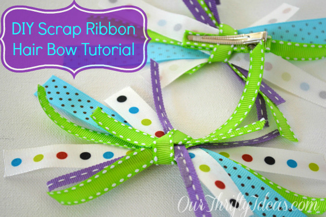 Ribbon Hair Bows DIY
 Tutorial Fabric Ribbon Hair Bows Our Thrifty Ideas
